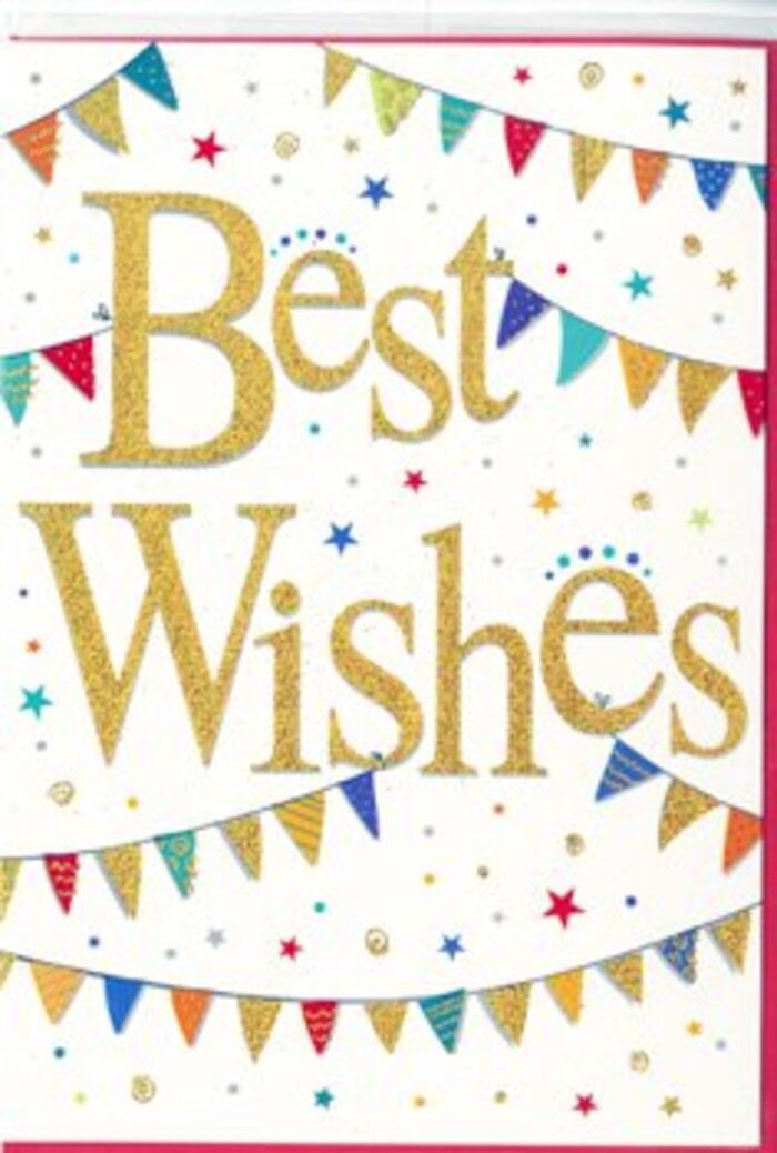A crisp white congratulations card becomes a little festival of colour, the design unfolding thoughtfully like a celebration prepared with care in a Yiewsley home. Dominating the centre, the phrase Best Wishes is written in sweeping golden script, thick enough to be legible from across a room yet full of graceful flourishes. The gold has a subtly textured, foil-like finish, catching light in soft flashes as if dusted with fine glitter. Wrapping around this central message are curved strands of bunting, one arching above and another below, gently echoing the motion of festive garlands stretched between trees in a local park near the canal. Each tiny triangular flag is painted in saturated hues-deep blues, cheerful reds, fresh greens, and sunny oranges-and many are embellished with petite patterns: clusters of dots, alternating stripes, or tessellated shapes that lend the card a hand-crafted charm. Scattered around the bunting are little stars and dots in matching tones, almost like confetti paused mid-tumble, adding a sense of lightness and movement without crowding the design. The composition feels open and airy, leaving breathing space around the gold lettering so the message remains clear and heartfelt. This is the kind of card someone might choose to accompany a bouquet delivered to a new office near West Drayton or to celebrate an engagement at home in Yiewsley, expressing pride, encouragement, and all the quiet happiness that comes with sharing in another person's success. It radiates warmth and positivity, a gentle, joyful keepsake for any milestone.